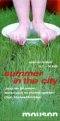 Summer In The City Programm 2005
